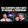 #PizzaGate - Clinton's Early Days in the Child Sex Trafficking Business - EXPLOSIVE DOCUMENTARY
