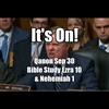 It's On! Graham Still Fighting - Qanon Sep 30 - Bible Study Ezra 10/Nehemiah 1