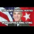 Top Army General Arrested By Elite Pedophile Ring Investigators (Video)