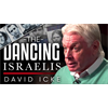David Icke, The Dancing Israelis and the Spy Ring of 9/11 - Seminal presentation from DI, he dumps a bucket on "Ultra Zionist" Michael Chertoff who had the whole lot released & repatriated to Yisrael
