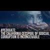 The CA Cesspool of Corruption in the Judicial System is Inconceivable