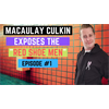 Macaulay Culkin EXPOSES the "Red Shoe Men" - Episode 1